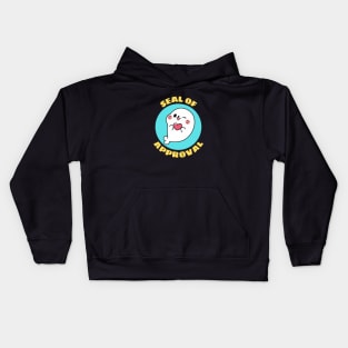 Seal Of Approval | Cute Seal Pun Kids Hoodie